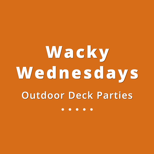 003 Wacky Wednesdays 9 - Outdoor Deck Parties