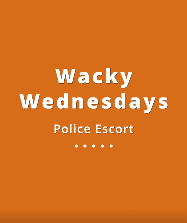 003 Wacky Wednesdays 14 - Police Escort