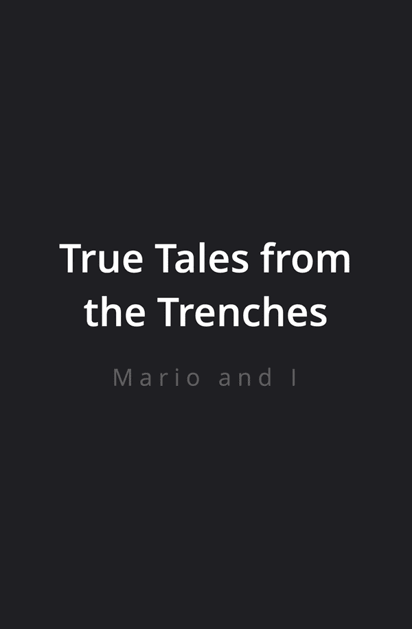 002 True Tales from the Trenches Tuesday 20 - Bae Goals